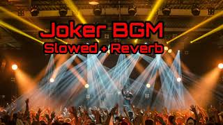 Joker BGM  ( Slowed + Reverb ) || Velka Music || Resimi