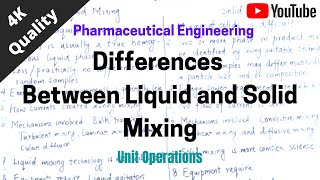 Difference Between Liquid and Solid Mixing