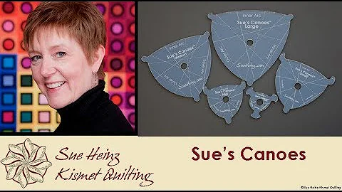 Sue's Canoes  - Longarm Tutorial - Sue Heinz, Kism...