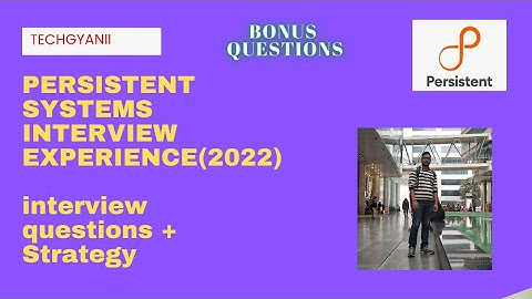 🔵Persistent Systems interview experience 2022 | All interview questions 🔵#persistent #interview