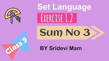 Class 9 chapter 1 Exercise 1.2 Sum No 3 | tn samacheer class 9 maths chapter 1 set language