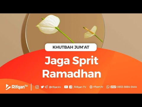 [Khutbah Jumat] Jaga