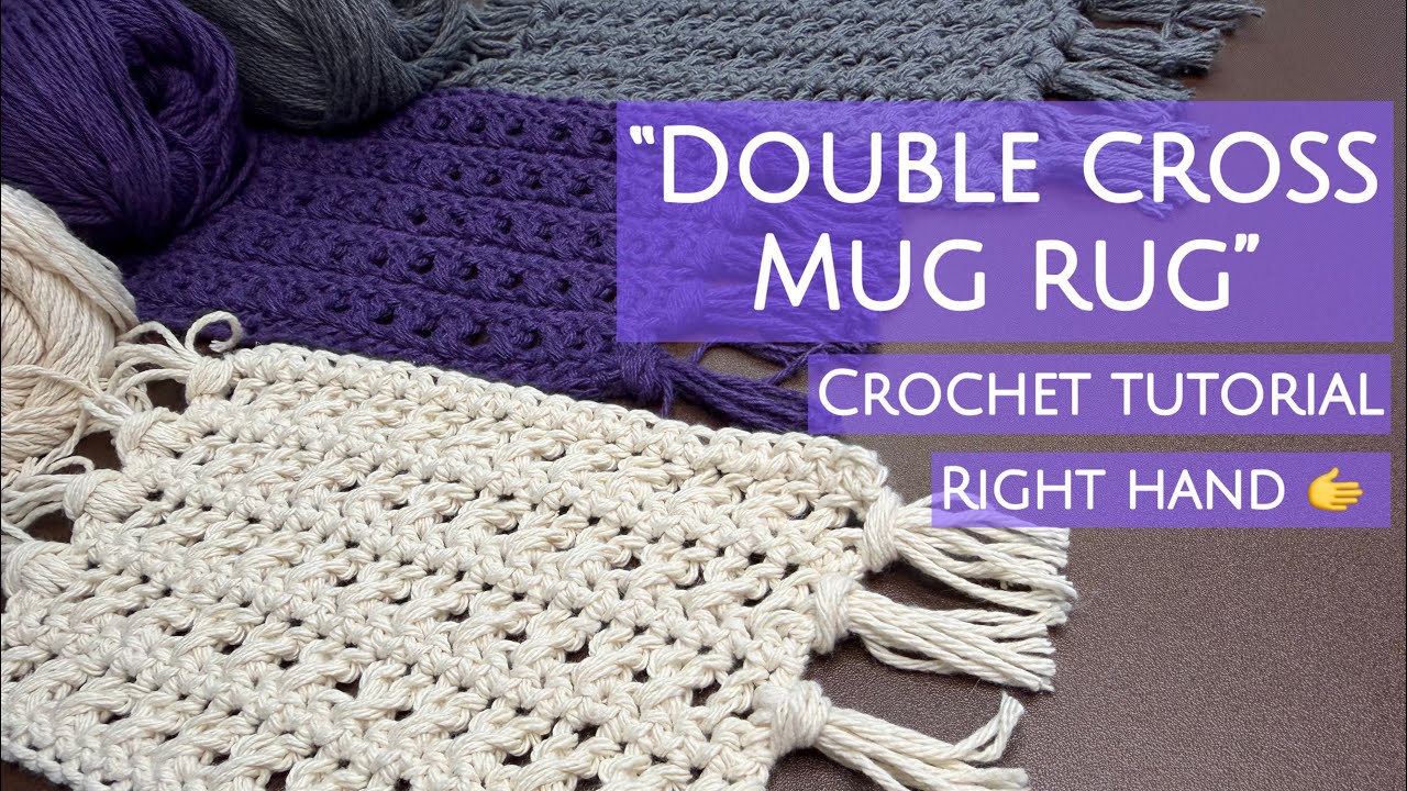 How to Crochet an Easy and Fun Mug Rug! (Right Hand)