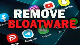 How to Remove Bloatware Apps  Universal Android Debloater