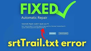 'srttrail.txt Windows 10 Fix' | How to Fix C /Windows/System32/LogFiles/srt/SrtTrail.txt