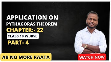 Application on  Pythagoras theorem | Class 10 WBBSE Chapter 22 | by Raghubir bhaiya