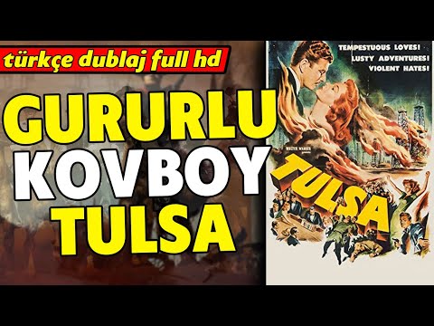 Gururlu Kovboy TULSA - 1953 | Kovboy ve Western Filmleri