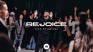 Rejoice | Show Me Your Glory - Live At Chapel | Planetshakers Official Music Video