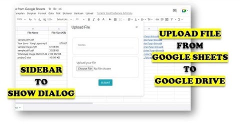 Google Apps Script - Upload File from Google Sheets Part 2: Sidebar Form to Show Dialog Form