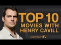 Top 10 Henry Cavill Movies