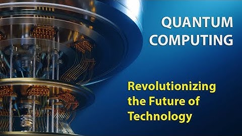 Quantum Computing - Revolutionizing the Future of Technology! ⚛️