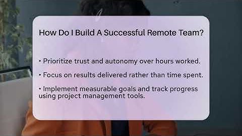 How Do I Build A Successful Remote Team? - BusinessGuide360.com