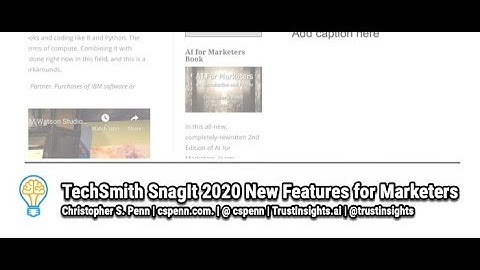 TechSmith SnagIt 2020 New Features for Marketers