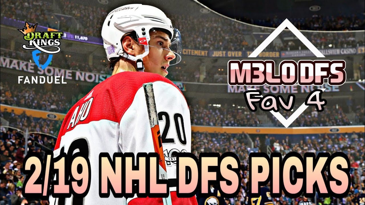 NHL DFS DraftKings Picks + FanDuel Picks Tonight 2/19/2018 YouTube
