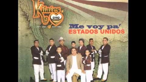 ME VOY A LOS ESTADOS UNIDOS -  KILATES DE ORO