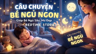 Chuyện Kể Trước Giờ Đi Ngủ - Giúp Bé Ngủ Ngon | Soft Bedtime Story to Help Kids Sleep screenshot 1