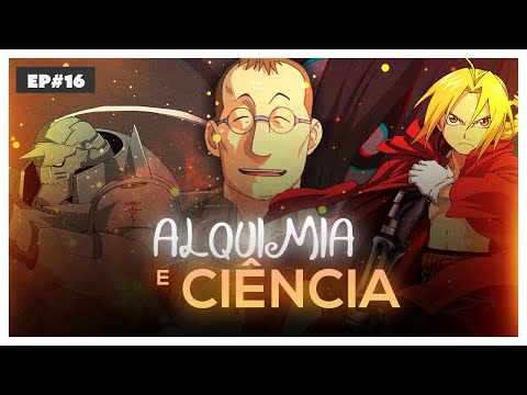 Químicanime - 🧐 A Ciência por trás de Fullmetal