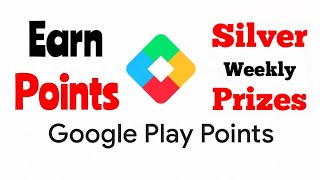 Silver Weekly Prizes For USA, UK, South Korea, France Account | Google Play Points