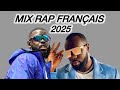 Mix Spécial Gims Keblack Top Musique Française 2025 Meilleur Du Rap Français 2025 Mix Spécial Gims Keblack Top Musique Française 2025 Meilleur Du Rap Français 2025