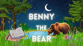 The Easiest Way To Put YOUR Toddlers To Sleep! Bedtime Story With Benny The Bear!