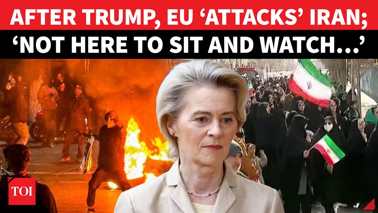EU ‘Attacks’ Iran; ‘Won’t Stand With Pompom & Watch…’: Ursula Threatens After Trump | Tehran Burns