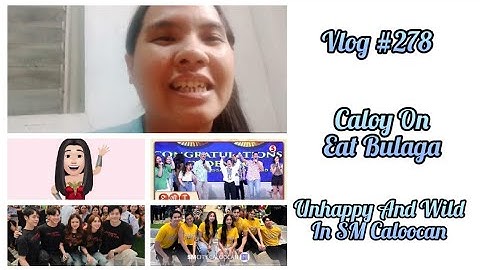VLOG #278: EPISODE 278: CARLOS YULO SA EAT BULAGA PLUS SM CALOOCAN UPDATES