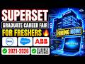 Superset Biggest Hiring | Dell, ABB, Salesforce Hiring For Freshers Apply Now