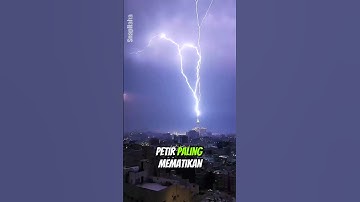 Fenomena Petir Paling Mematikan,Yang Terekam Kamera! Vol 1