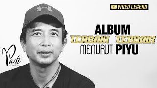Album TERBAIK TERBAIK menurut Piyu 