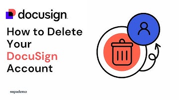 How to Delete Your DocuSign Account