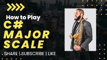 How to play the C# Major Scale on Saxophone (12 Scales in 12 Days)