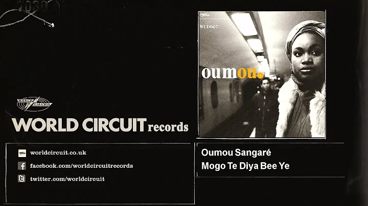 Oumou Sangar - Mogo Te Diya Bee Ye