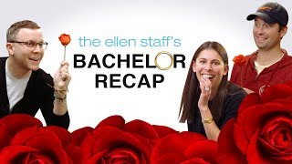 The Ellen Staff’s ‘Bachelor’ Recap: Drama, Trauma... and Steak