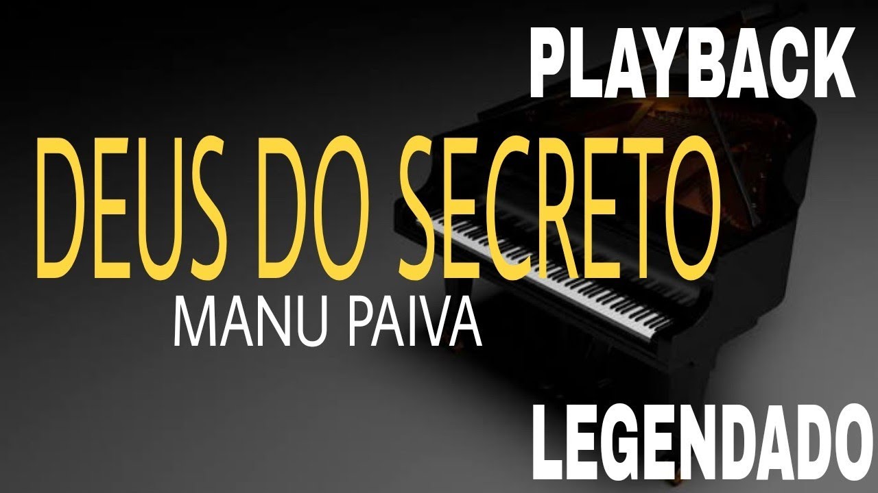 Manú Paiva - Deus do Secreto: listen with lyrics