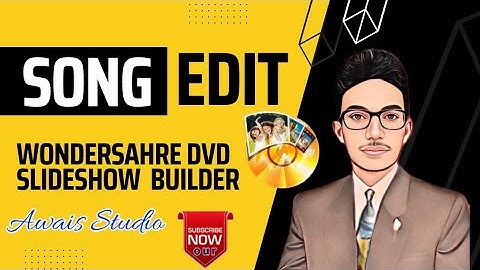 Wedding || Song Edit Kasay Karay Wondershare DVD Slideshow Builder May By Awais Studio