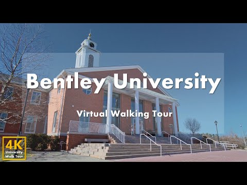 Bentley University - Virtual Walking Tour [4k 60fps]