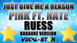 P!nk ft. Nate Ruess - Just give me a Reason | With Lyrics HD Vocal-Star Karaoke