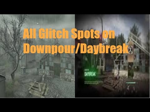 Best Glitch Spots On Downpour/Daybreak