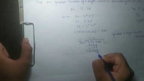 find the greatest 6 digit number which is exactly divisible by 24, 15,36.