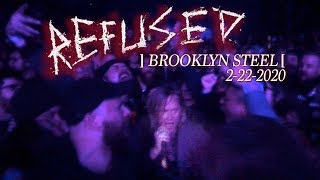 Refused Highlights - Brooklyn Steel 2-22-20