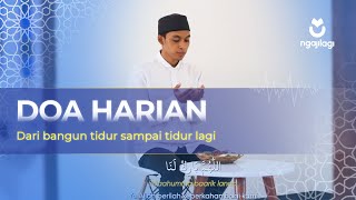 Doa sehari-hari | Lengkap dari bangun tidur sampai tidur lagi