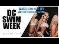 Watch Live with Me| Virtual DC Swimweek Runway Show | Livestream