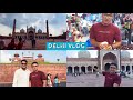 #delhi Vlog Day 1| Internship at #daikin ✌🏻|Visited #jamamasjid😍|#redfort|Tried Tasty #kaleji😋#vlog