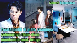 Teratai putih di mata suaminya sebenarnya diam-diam membunuh anak tirinya