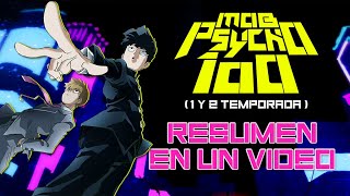 🔹 Mob Psycho Ⓜ | Resumen En Un Video (1 y 2 Temporada)