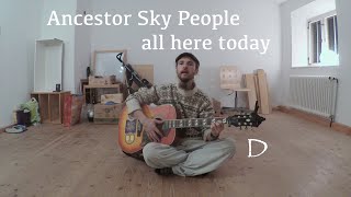 Video thumbnail of "Ancestor Sky People - heart song"