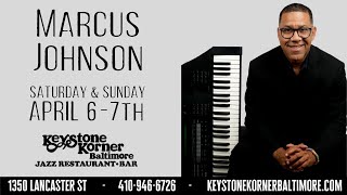 Marcus Johnson Set One at Keystone Korner Baltimore (2024)