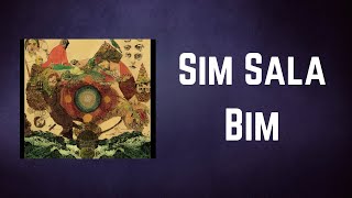 Fleet Foxes - Sim Sala Bim (Lyrics)