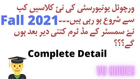 VU New Semester Classes after Result//Midterm Exam Date of Fall2021 // VU Guides