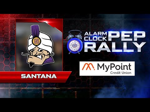 Week 10 Alarm Clock Pep Rally: Santana High School
